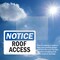 Signmission Roof Access OSHA Notice Sign, Plastic, 14in W x 10in L, 2PK OS-2PACK-NS-P-1014-L-18121 - alternate 4